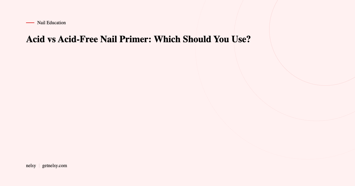 Acid vs acid-free nail primer