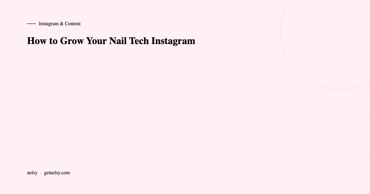 How to grow your nail tech Instagram