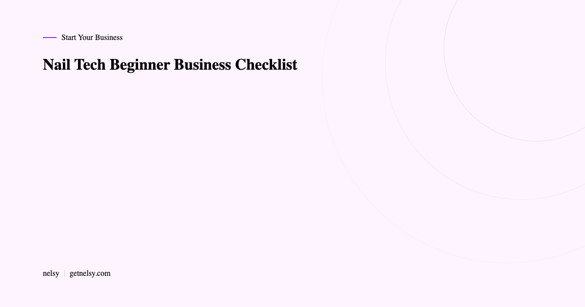 Nail tech beginner business checklist