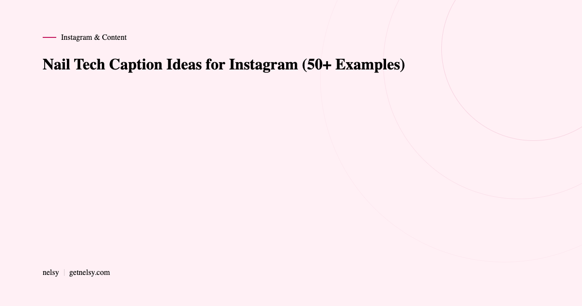Nail tech Instagram caption ideas