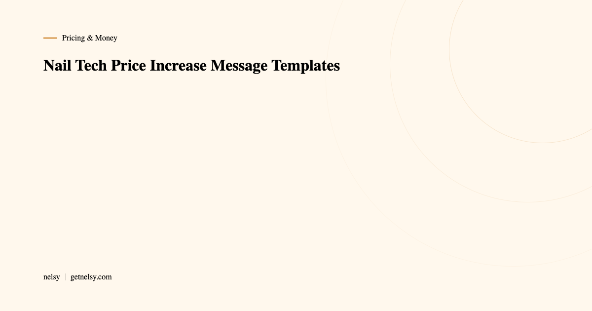 Nail tech price increase message templates